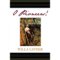 O Pioneers! - Paperback