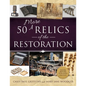 50 More Relics of the Restoration - Paperback
