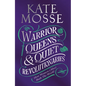 Warrior Queens & Quiet Revolutionaries: How Women (Also) Built the World - Hardcover