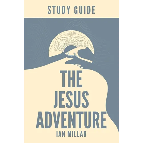 The Jesus Adventure Study Guide - Paperback