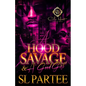 A Hood Savage & A Good Girl: An African American Romance - Paperback