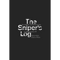 The Sniper's Log: Architectural Chronicles of Generation X - Paperback
