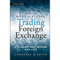 How to Make a Living Trading Foreign Exchange: A Guaranteed Income for Life - Hardcover
