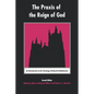 The Praxis of the Reign of God: An Introduction to the Theology of Edward Schillebeeckx - Paperback