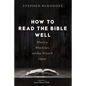 How to Read the Bible Well - Hardcover