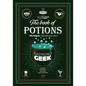 Gastronogeek the Book of Potions - Hardcover