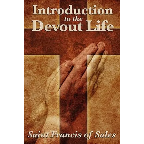 Introduction to the Devout Life - Paperback