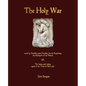 The Holy War - Paperback