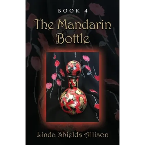 The Mandarin Bottle - Paperback