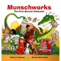 Munschworks: The First Munsch Collection - Hardcover