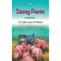 Sassy Pants LEARNS To Take Care Of Others - Hardcover
