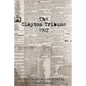 The Clayton Tribune, 1902 - Paperback