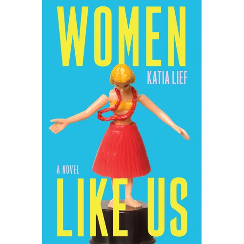 Women Like Us - Hardcover