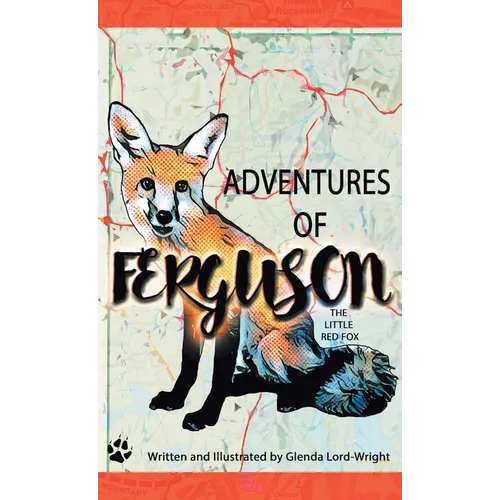 Adventures of Ferguson, The Little Red Fox: The Little Red Fox - Paperback