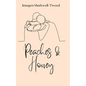 Peaches and Honey - Paperback