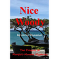 Nice Woody: A Prequel to Margie's Murder Mystery series - Paperback