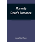 Marjorie Dean's Romance - Paperback