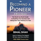 Becoming a Pioneer - A Book Series- Book 6: The Month-By-Month Guide to Doubling Your Business and Taking Over Your Industry In A Year - Paperback