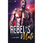 The Rebel's Mate - Paperback