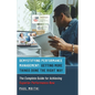 Demystifying Performance Management: Getting More Things Done the Right Way - The Complete Guide for Achieving Superior Performance Now - Paperback