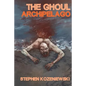 The Ghoul Archipelago - Paperback