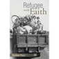 Refugee with Faith - Paperback