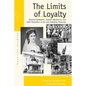 The Limits of Loyalty: Imperial Symbolism, Popular Allegiances, and State Patriotism in the Late Habsburg Monarchy - Paperback