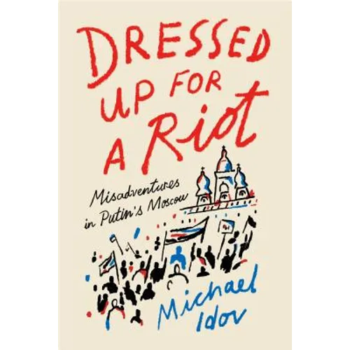 Dressed Up for a Riot - Paperback