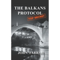The Balkans Protocol - Paperback