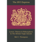 The BVI Express: Lovers, Thieves & Philosophers In The British Virgin Islands - Paperback