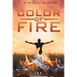 Color of Fire - Paperback