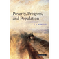 Poverty, Progress, and Population - Paperback