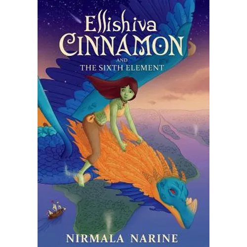 Ellishiva Cinnamon: And The Sixth Element - Hardcover