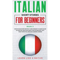 Italian Short Stories for Beginners Book 5: Over 100 Dialogues and Daily Used Phrases to Learn Italian in Your Car. Have Fun & Grow Your Vocabulary, w - Hardcover
