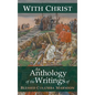 With Christ: An Anthology of the Writings of Blessed Columba Marmion - Hardcover