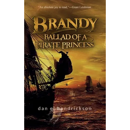 Brandy, Ballad of a Pirate Princess - Hardcover