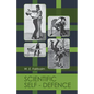 Scientific Self-defense - Paperback