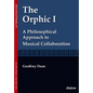The Orphic I: A Philosophical Approach to Musical Collaboration - Paperback