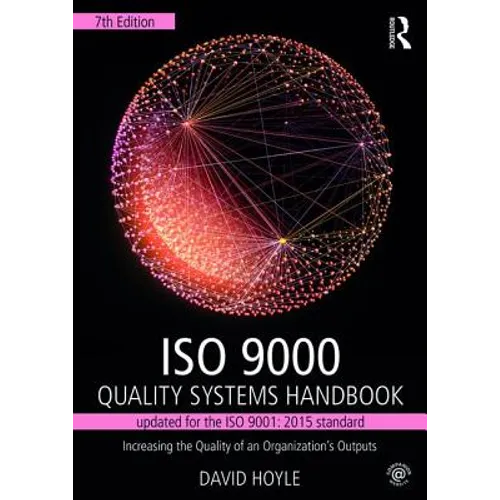 ISO 9000 Quality Systems Handbook-Updated for the ISO 9001: 2015 Standard: Increasing the Quality of an Organization's Outputs - Paperback