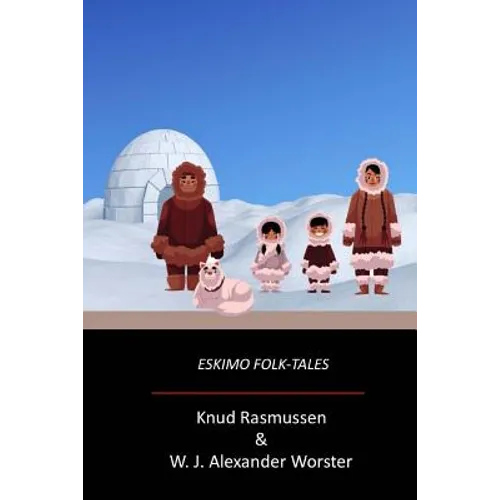 Eskimo Folk-Tales - Paperback