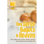 They Serve Bagels in Heaven: One couple's story of love, eternity, and the cosmic importance of everyday life - Paperback
