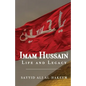 Imam Hussain: Life and Legacy - Paperback