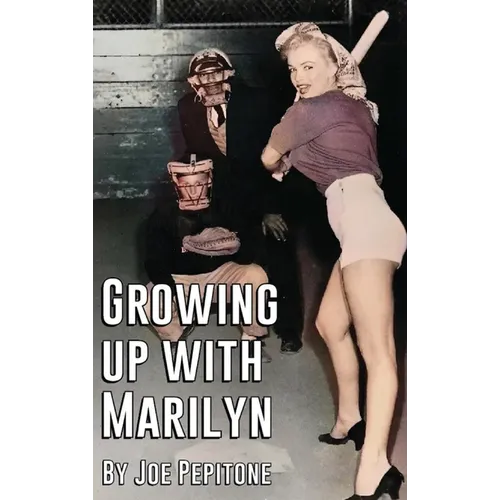 Growing Up With Marilyn - Hardcover