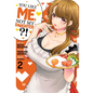 You Like Me, Not My Daughter?! (Manga) Vol. 2 - Paperback