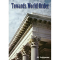 Towards World Order - Paperback