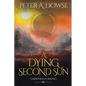 A Dying Second Sun - Paperback