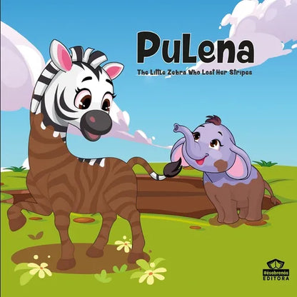 Pulena, The Little Zebra Who Lost Her Stripes - Paperback
