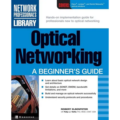 Optical Networking: A Beginner's Guide - Paperback
