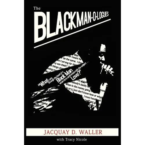 The Black Man-O-logues - Paperback