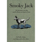 Smoky Jack: The Adventures of a Dog and His Master on Mount Le Conte - Paperback